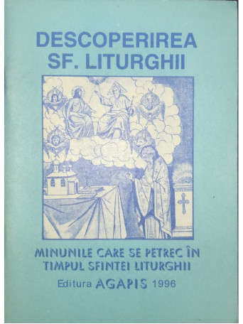 Minunile care se petrec in timpul Sfintei Liturghii