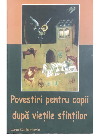 Silvia Tina Busuioc - Povestiri pentru copii dupa vietile sfintilor - 2000 - Brosata