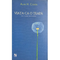 Viata ca o teapa