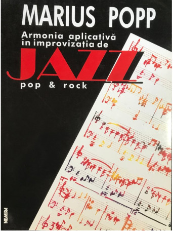 Armonia aplicativa in improvizatia de jazz, pop si rock