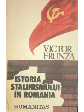 Istoria stalinismului in Romania