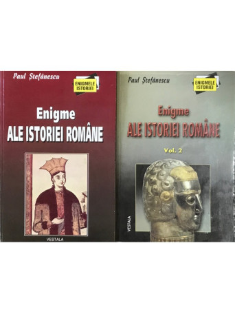 Enigme ale istoriei romane - 2 vol.