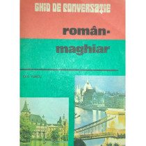 Ghid de conversatie roman-maghiar