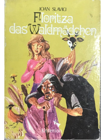 Floritza das Waldmadchen