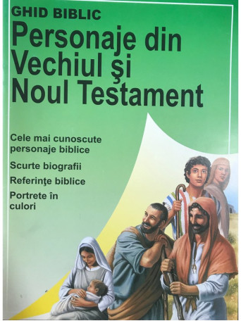 Personaje din Vechiul si Noul Testament