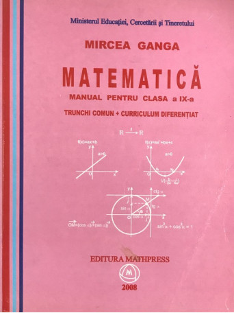 Matematica - Manual pentru clasa a IX-a