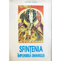 Sfintenia - Implinirea umanului