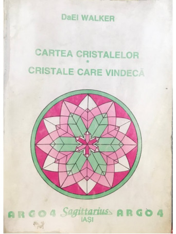 Cartea cristalelor - Cristale care vindeca