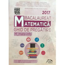 Bacalaureat matematica 2017 - Ghid de pregatire