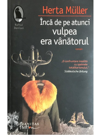 Inca de pe atunci vulpea era vanatorul