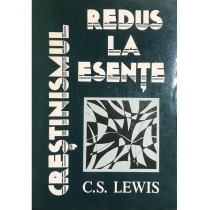 Crestinismul redus la esente