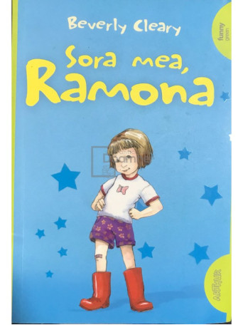 Beverly Cleary - Sora mea, Ramona - 2016 - Brosata