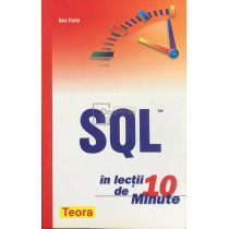 SQL in lectii de 10 minute