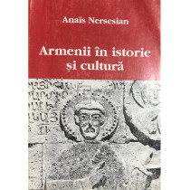 Armenii in istorie si cultura