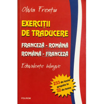 Exercitii de traducere franceza-romana / romana-franceza