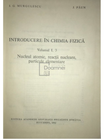 Introducere in chimia fizica - vol. I, 3