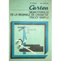 Cartea muncitorului de la masinile de crosetat tricot simplu