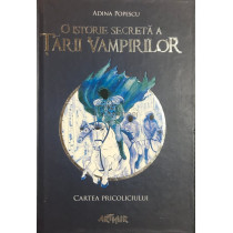 O istorie secreta a Tarii Vampirilor - vol. 1