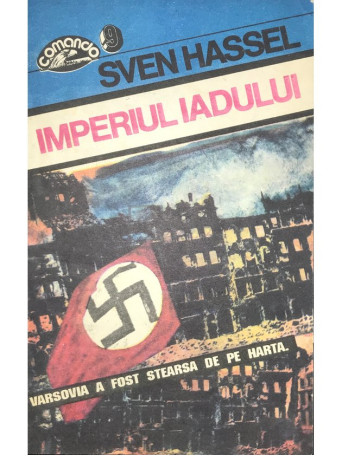 Sven Hassel - Imperiul iadului - 1992 - Brosata