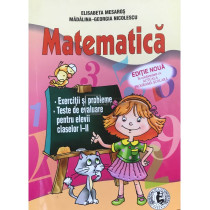 Matematica - Exercitii si probleme, teste de evaluare clasele I-II