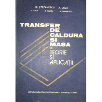 Transfer de caldura si masa - Teorie si aplicatii (dedicatie)