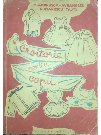 M. Andrusca - Croitorie pentru copii - 1960 - Brosata