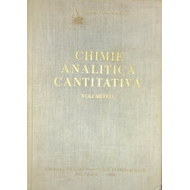 Chimie analitica cantitativa. Volumetria