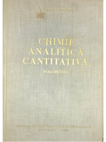 Chimie analitica cantitativa. Volumetria