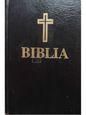 Biblia sau Sfanta Scriptura