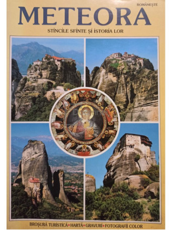 Meteora. Stancile sfinte si istoria lor