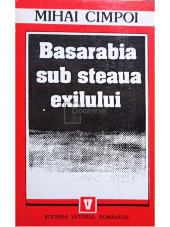 Basarabia sub steaua exilului