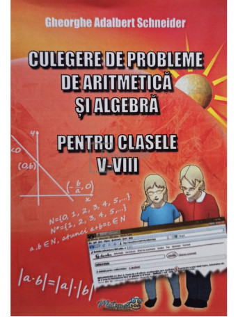 Culegere de probleme de aritmetica si algebra pentru clasele V - VIII