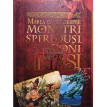 Marea carte despre monstri, spiridusi, dragoni si uriasi