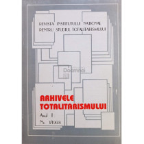 Arhivele totalitarismului, anul I, nr. 1/1993