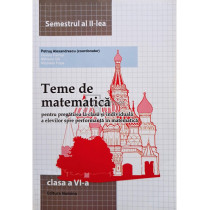 Teme de matematica clasa a VI-a, semestrul al II-lea