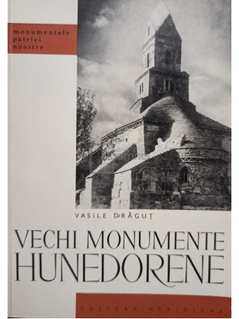 Vechi monumente Hunedorene