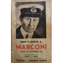 Marconi omul si inventia sa