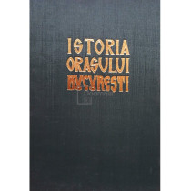 Istoria orasului Bucuresti