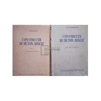 Constructii de beton armat, 2 vol.