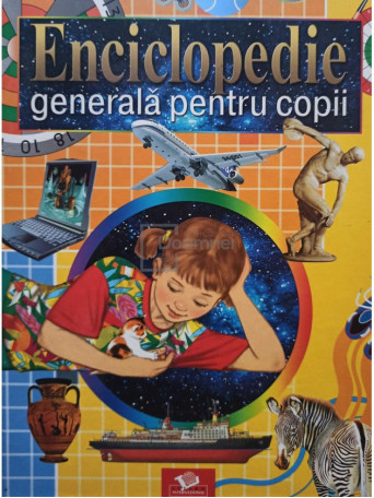 Enciclopedie generala pentru copii