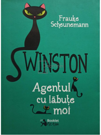 Frauke Scheunemann - Swinson - Agentul cu labute moi - 2017 - Brosata