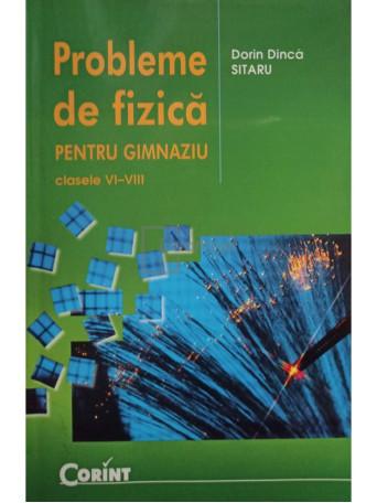 Probleme de fizica pentru gimnaziu clasele VI-VIII