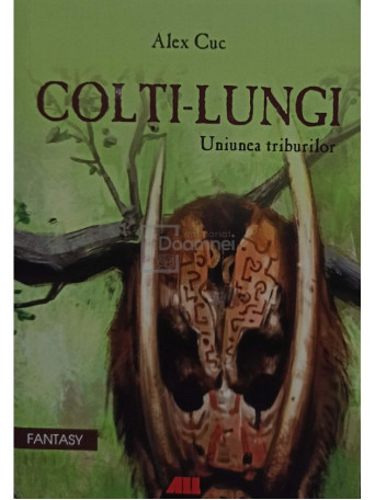 Colti-lungi. Uniunea triburilor