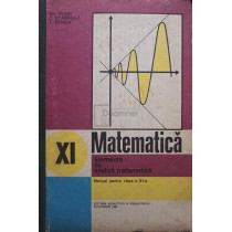 Matematica. Elemente de analiza matematica. Manual pentru clasa a XI-a