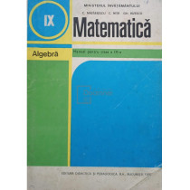 Matematica. Algebra, manual pentru clasa a IX-a