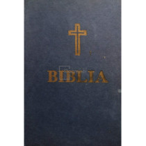 Biblia sau Sfanta Scriptura