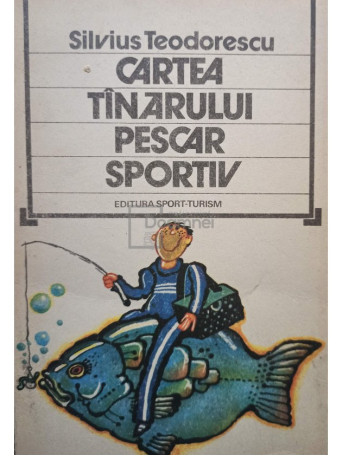 Cartea tanarului pescar sportiv (semnata)