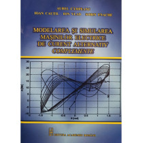 Modelarea si simularea masinilor electrice de curent alternativ. Complemente (semnata)