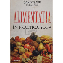 Alimentatia in practica yoga