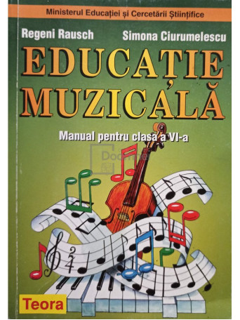 Educatie muzicala. Manual pentru clasa a VI-a